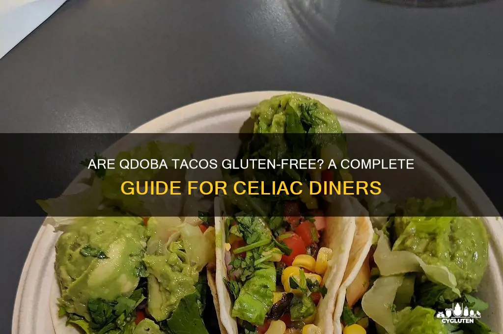 are qdoba tacos gluten free
