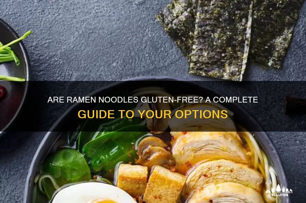 are ramen noodles gluten free