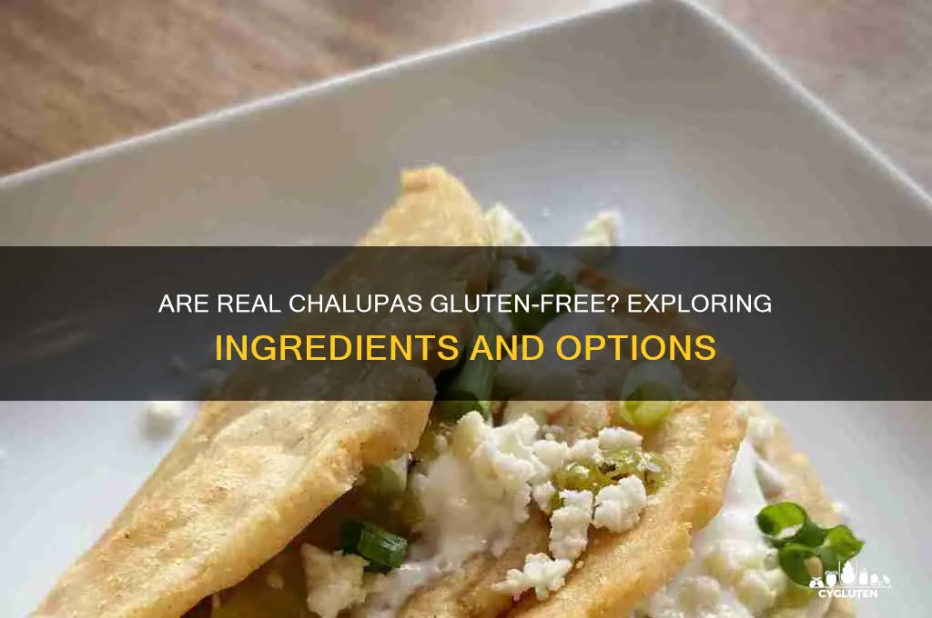 are real chalupas gluten free