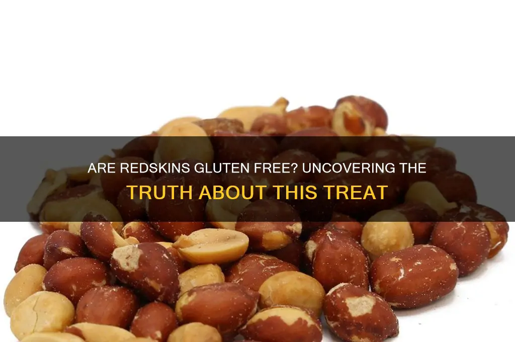 are redskins gluten free