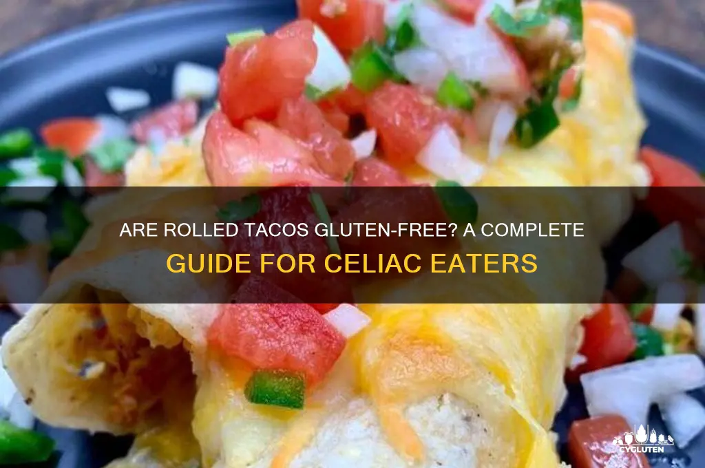 are rolled tacos gluten free