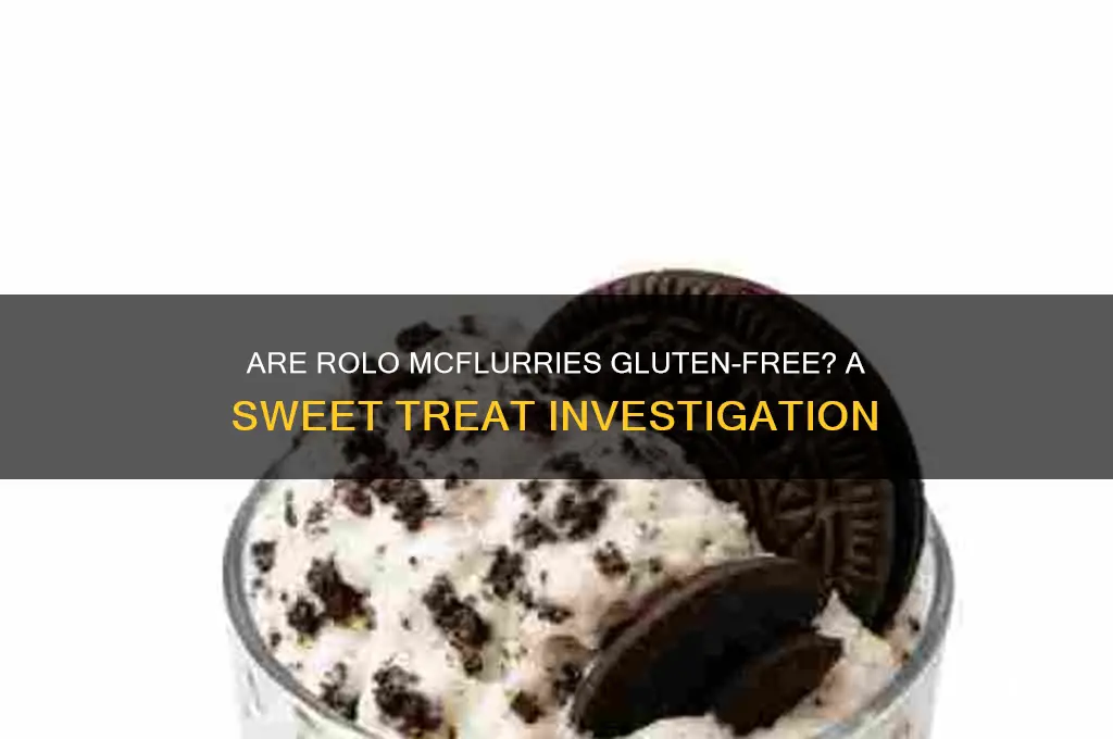 are rolo mcflurries gluten free