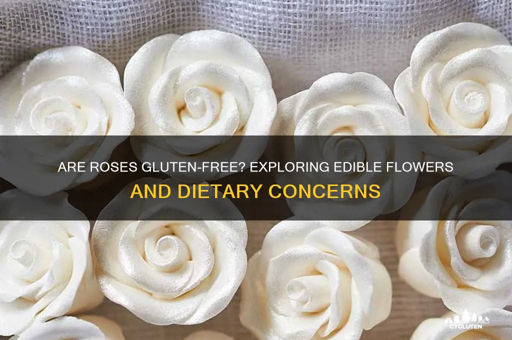 are roses gluten free