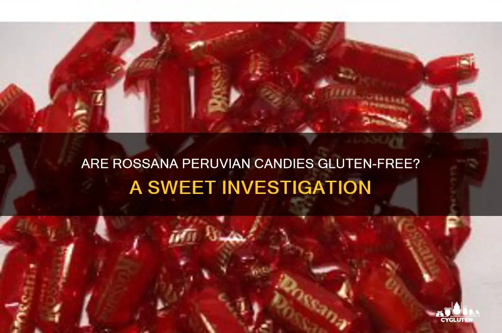 are rossana peruano gluten free