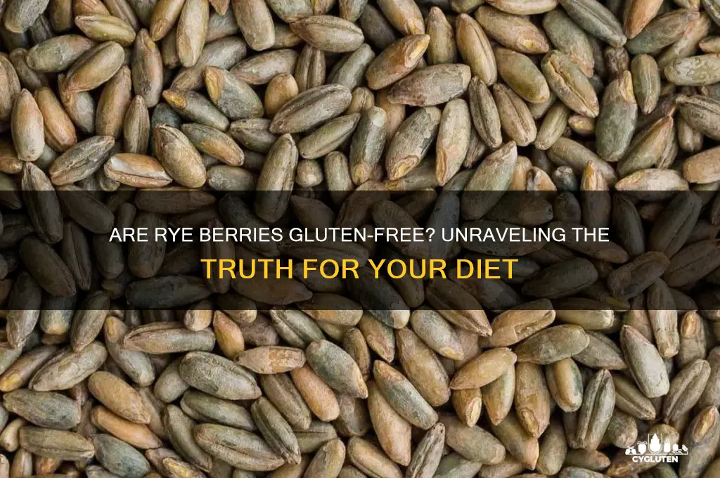 are rye berries gluten free