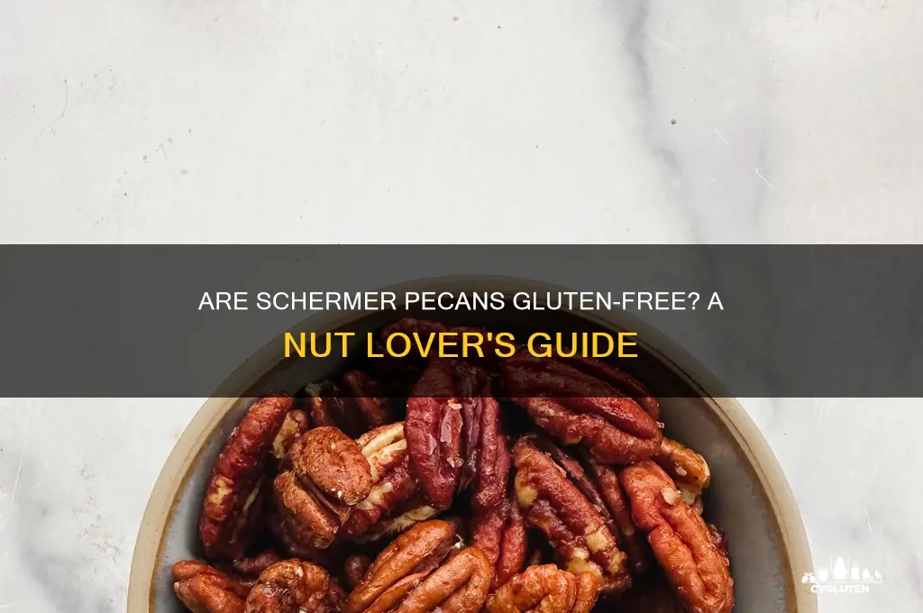 are schermer pecans gluten free