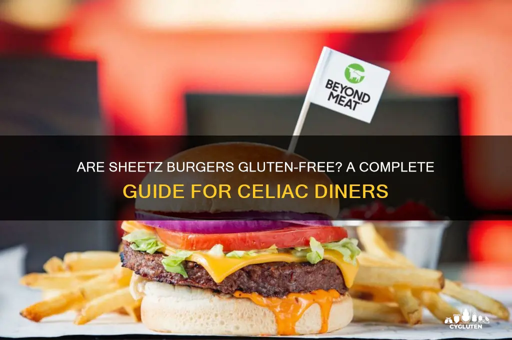 are sheetz burgers gluten free