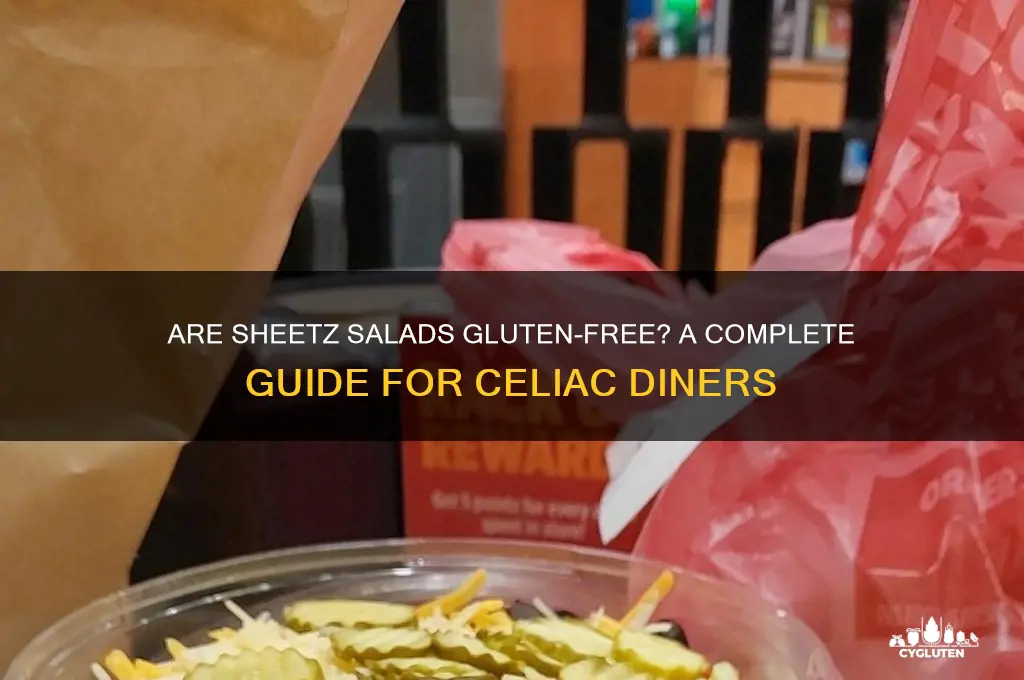 are sheetz salads gluten free
