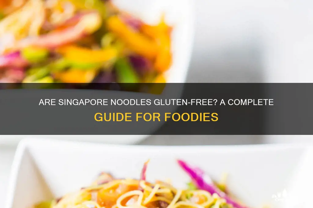 are singapore noodles gluten free