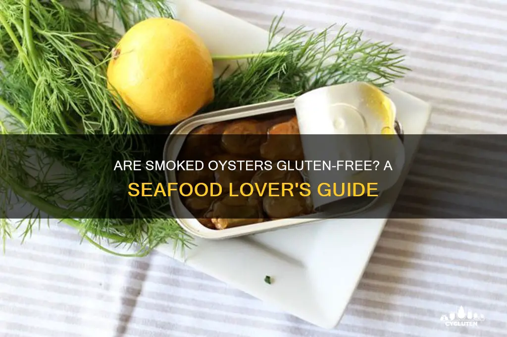 are smoked oysters gluten free