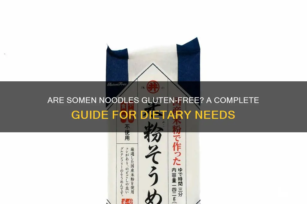 are somen noodles gluten free