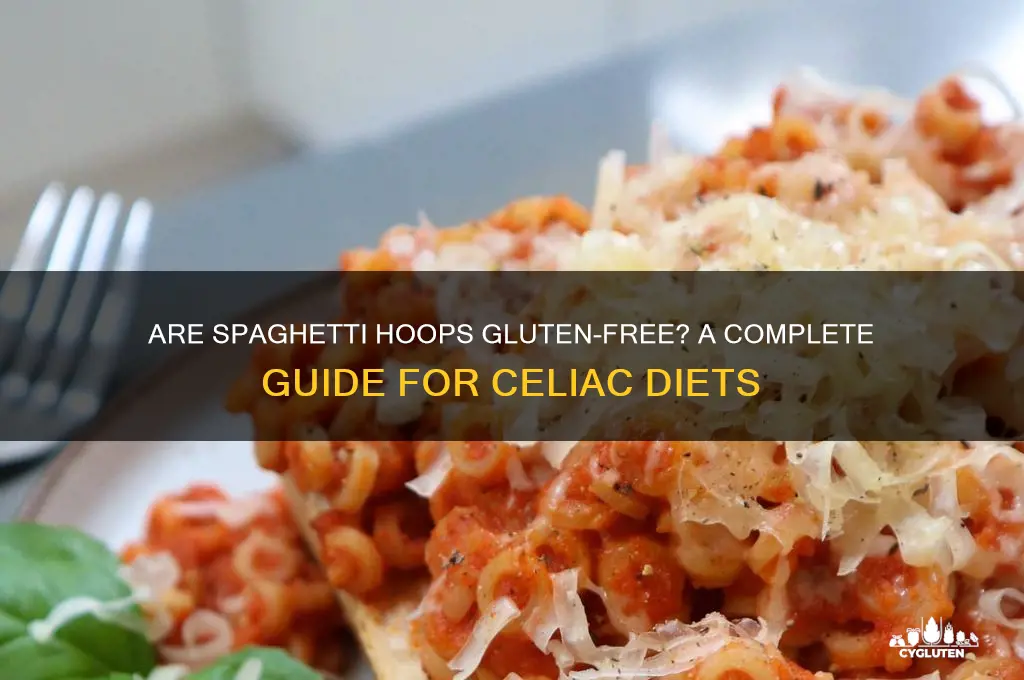 are spaghetti hoops gluten free