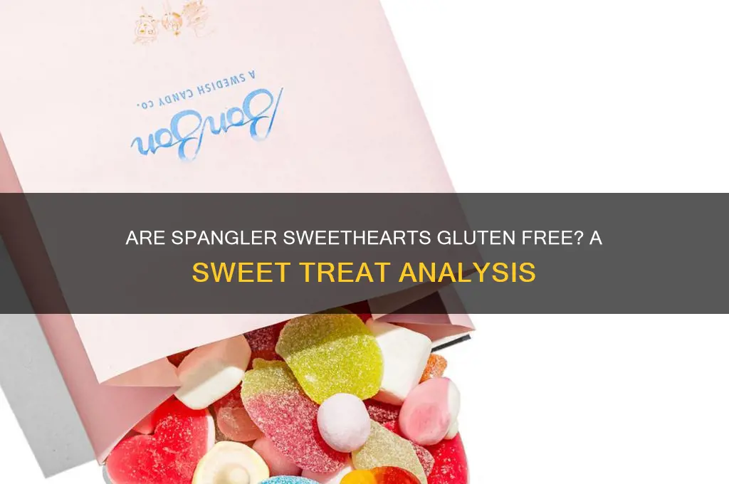 are spangler sweethearts gluten free