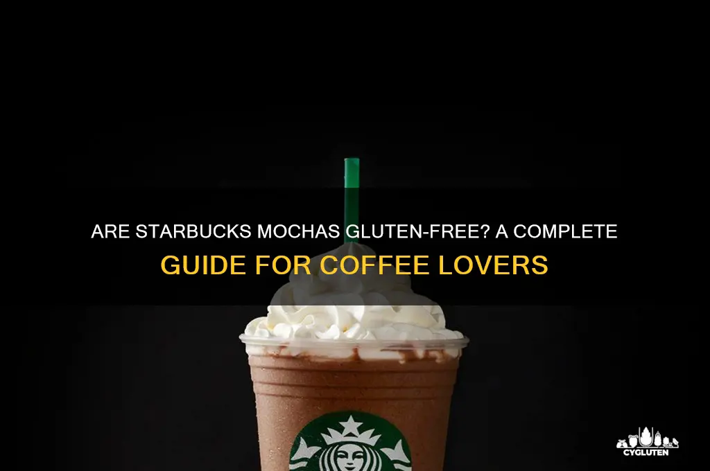 are starbucks mochas gluten free