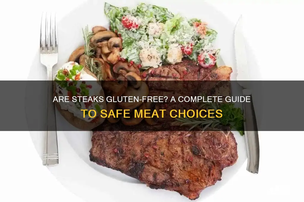 are steaks gluten free