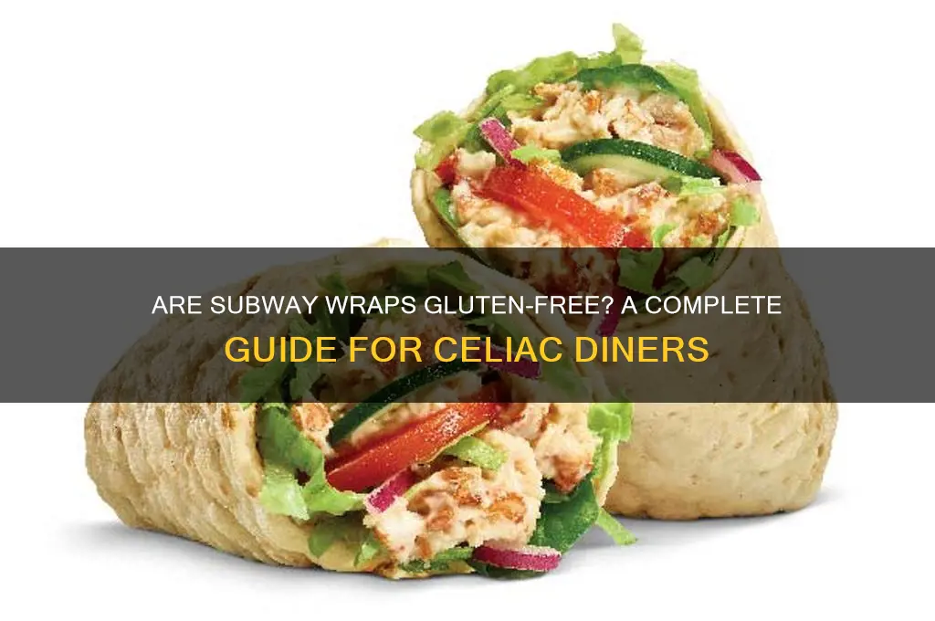 are subway wraps gluten free