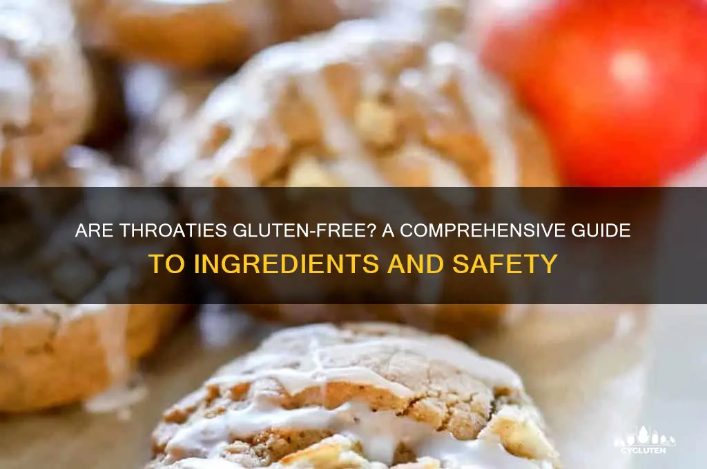 are throaties gluten free