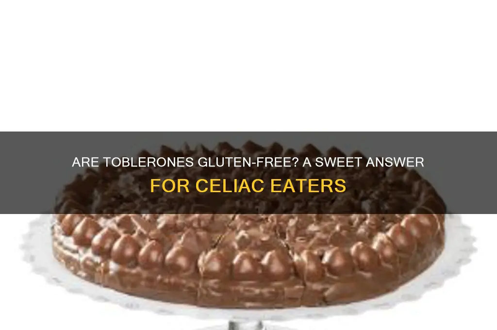 are toblerones gluten free