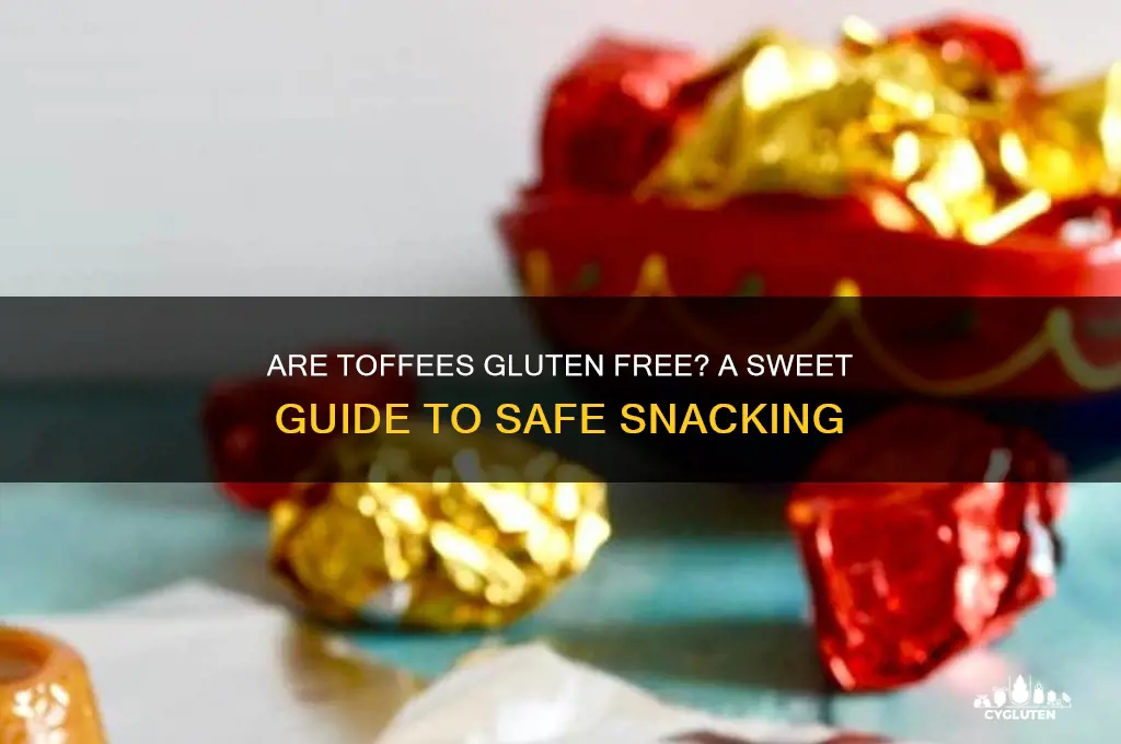are toffees gluten free