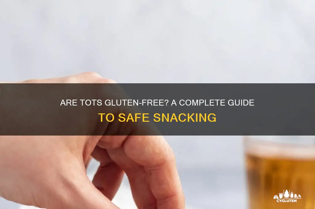 are tots gluten free
