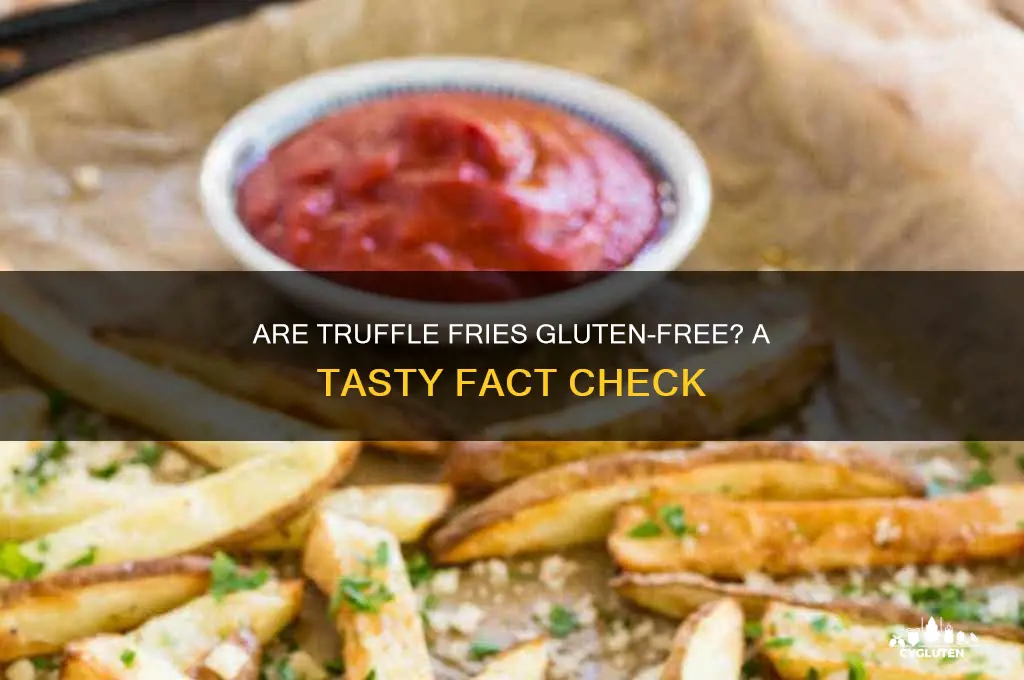 are truffle fries gluten free