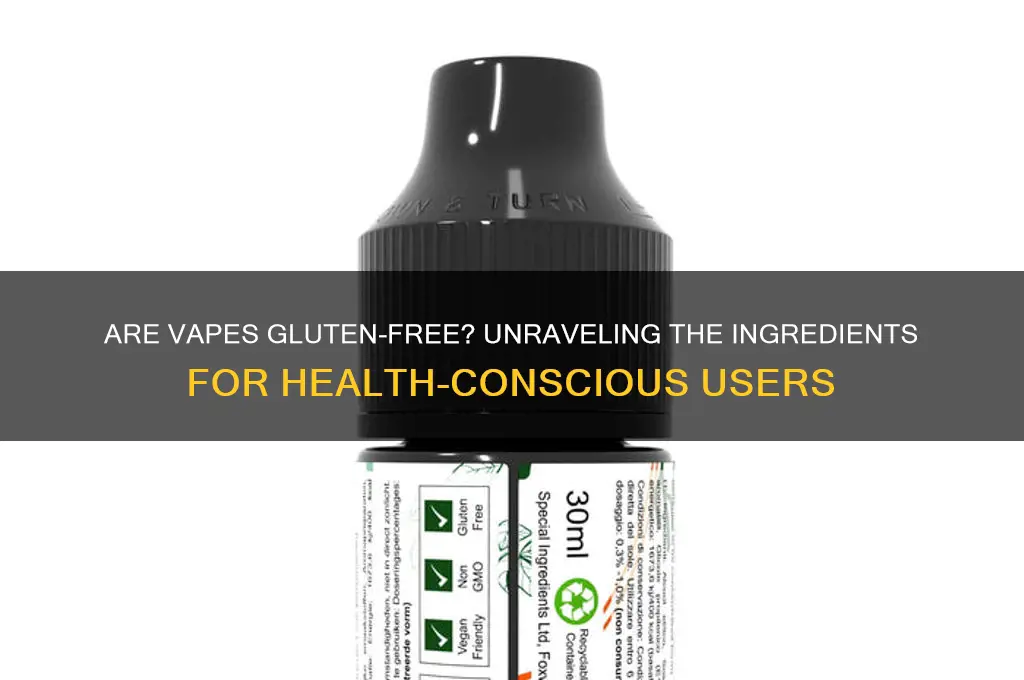are vapes gluten free