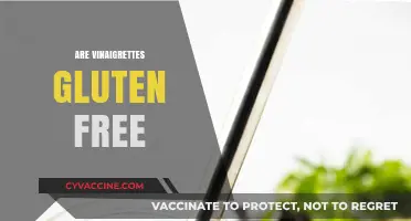 Are Vinaigrettes Gluten Free? A Comprehensive Guide to Safe Dressings