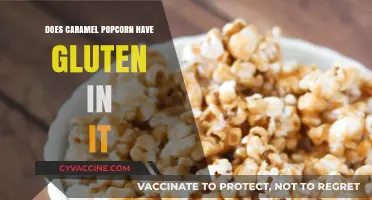 Unveiling the Truth: Is Caramel Popcorn Gluten-Free?