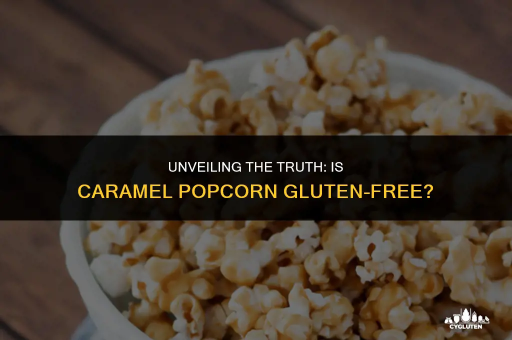 does caramel popcorn have gluten in it