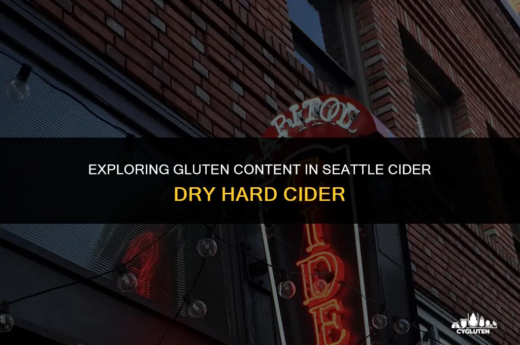 does seattle cider dry hard cider have gluten