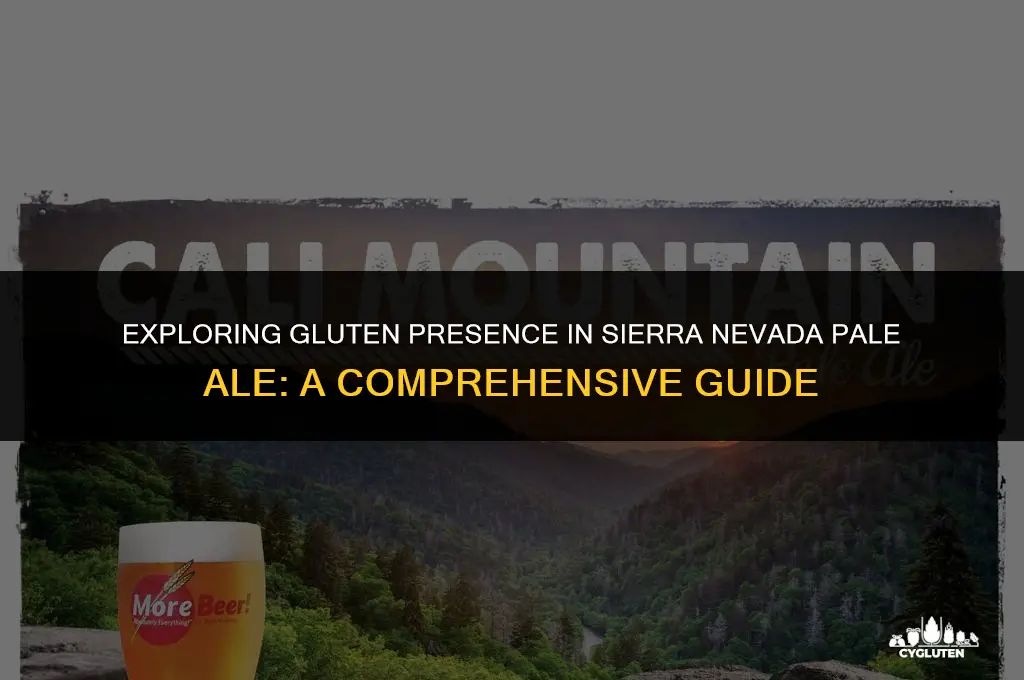 does sierra nevada pale ale have gluten