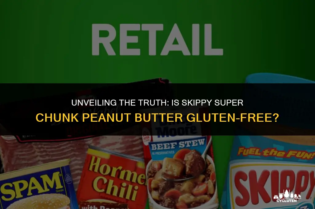 does skippy super chunk pb have gluten