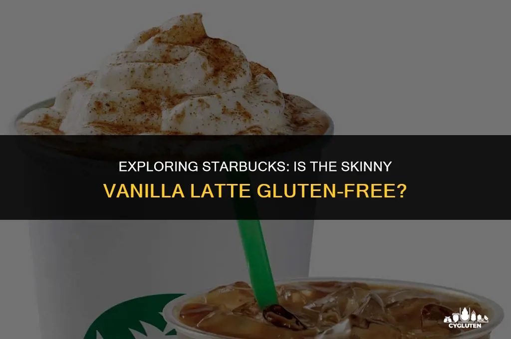 does starbucks skinny vanilla latte have gluten