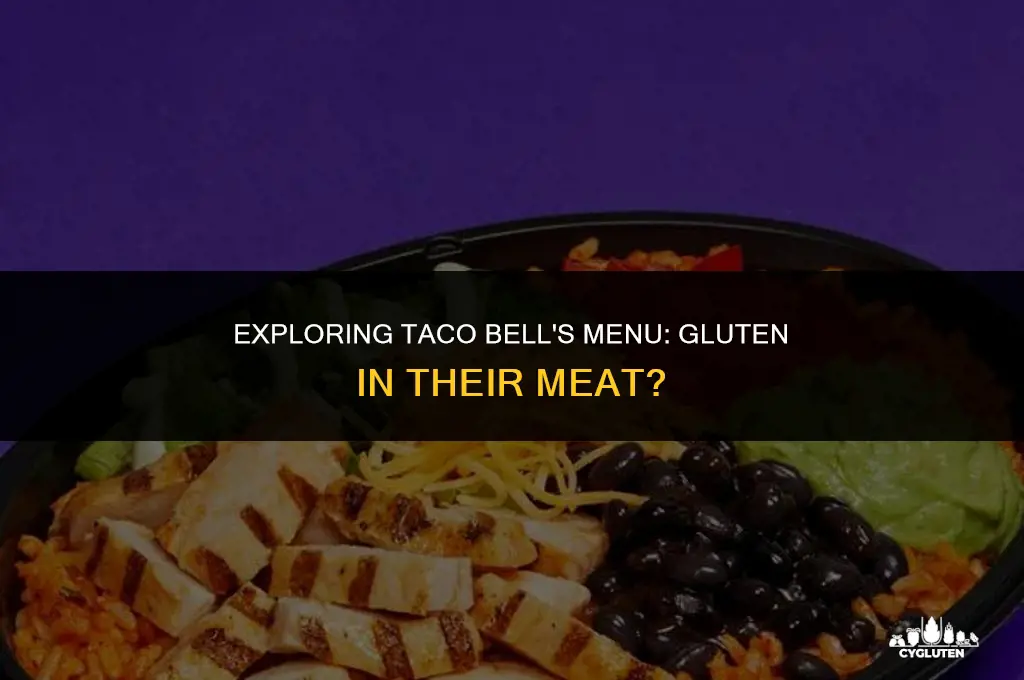 does taco bell have gluten in their meat