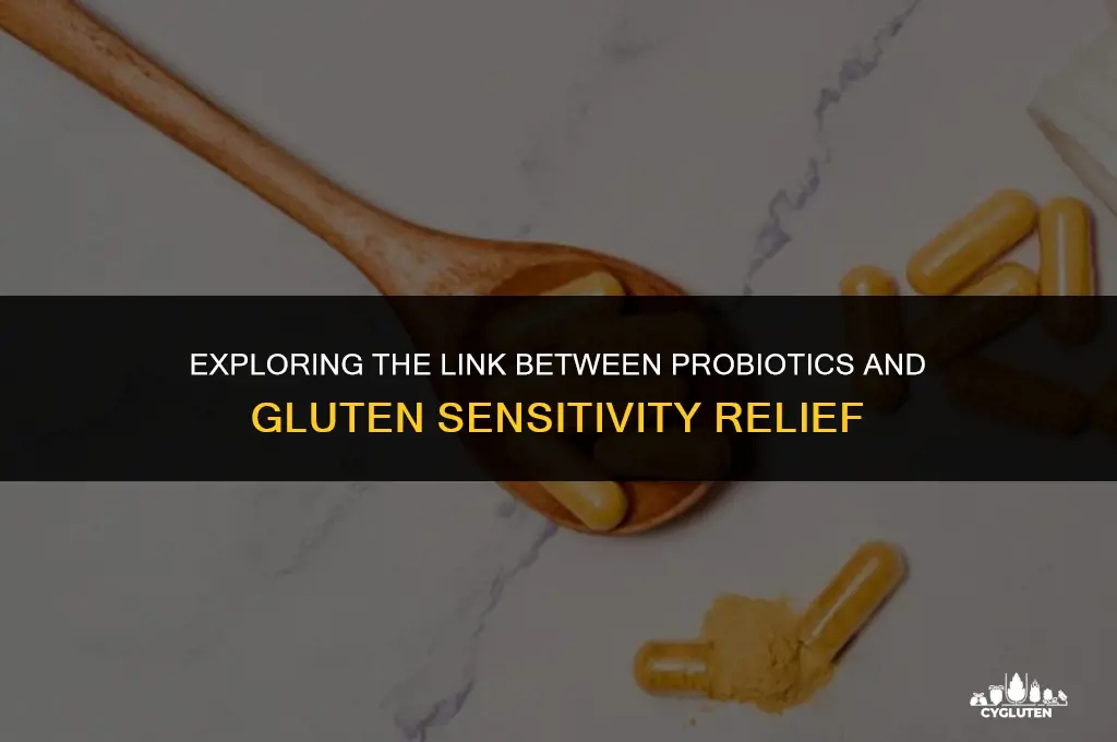 does taking probiotics help with gluten sensitivity