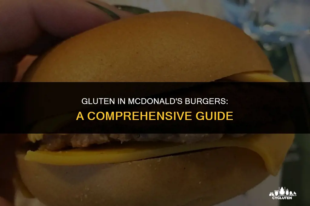 does the burger at mcdonalds have gluten