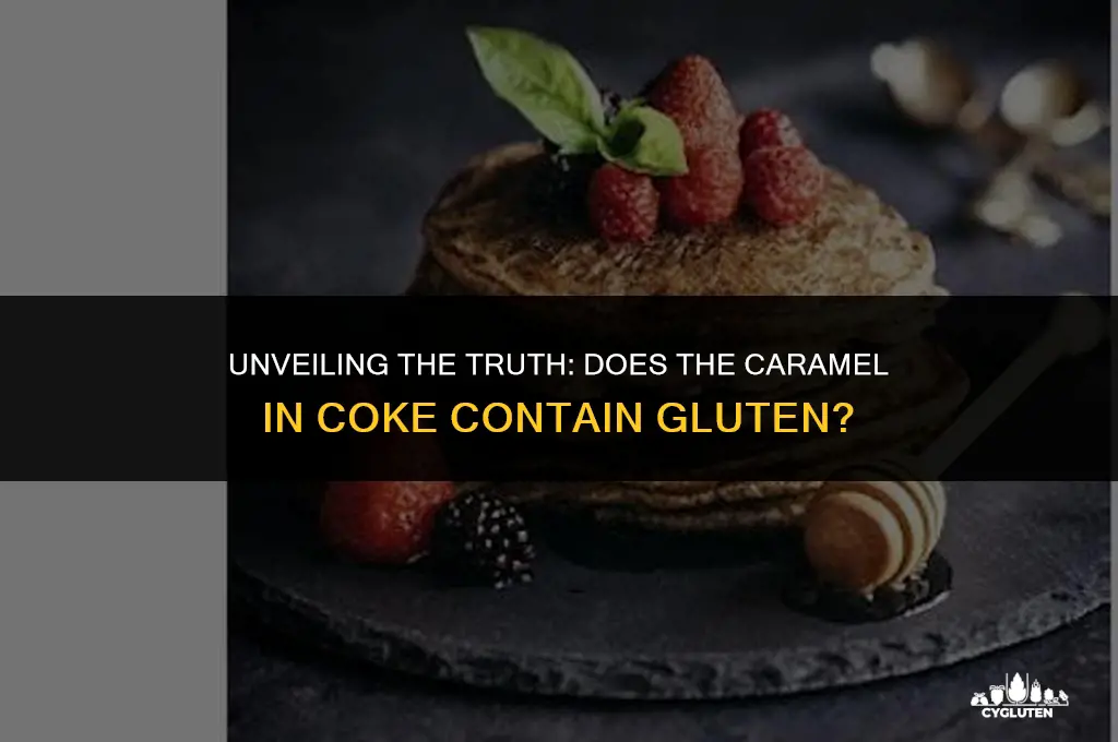 does the caramel color in coke have gluten