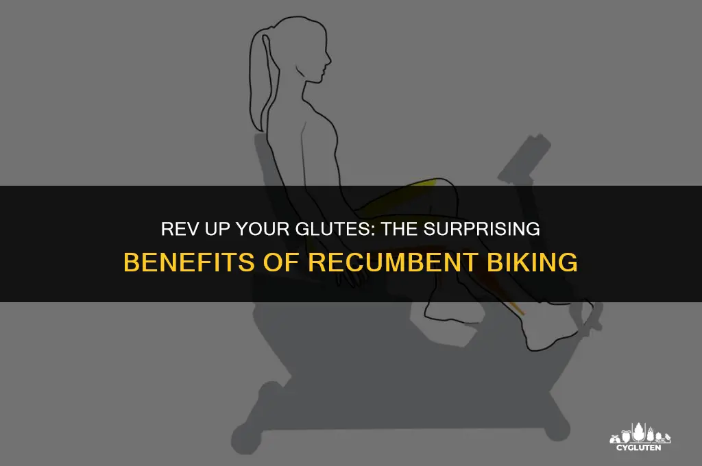 does the recumbent bike work your glutes