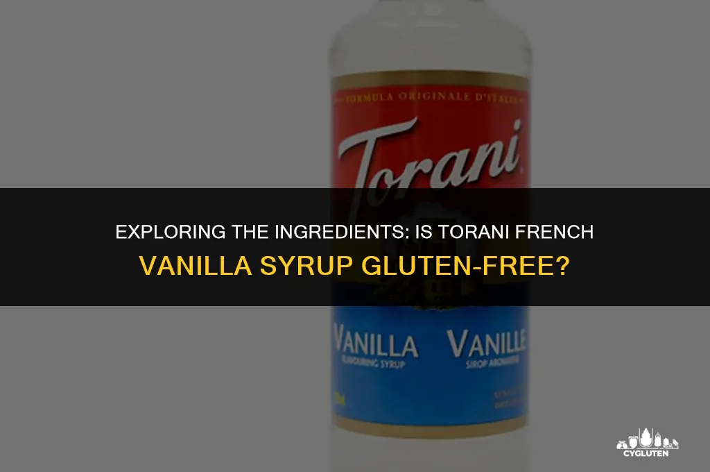 does torani french valinna syrup habe gluten