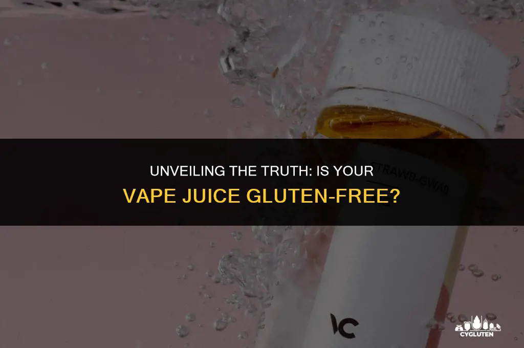 does vape juice have gluten in it