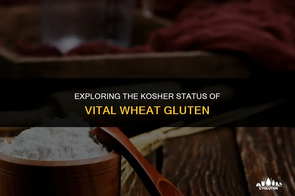 does vital wheat gluten need a hechsher