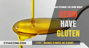 Exploring Gluten Presence in Wheat Germ Vitamin E Oil
