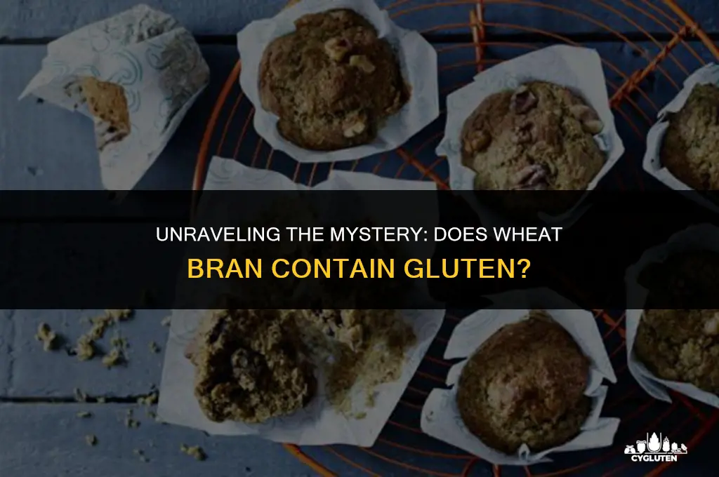 does wheat bran have gluten in it