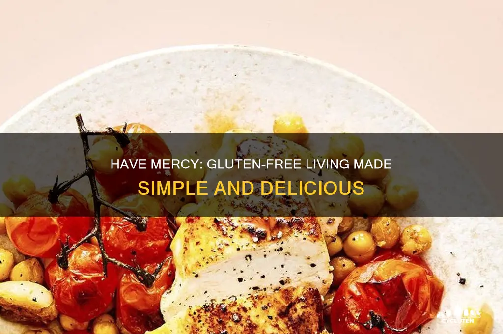 have mercy gluten free