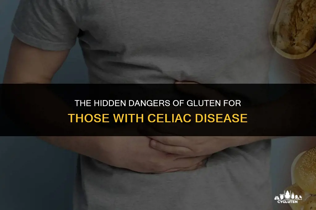 how bad is consuming gluten with celiacs