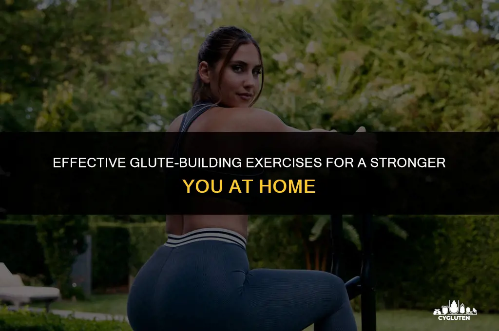 how do i grow my glutes at home