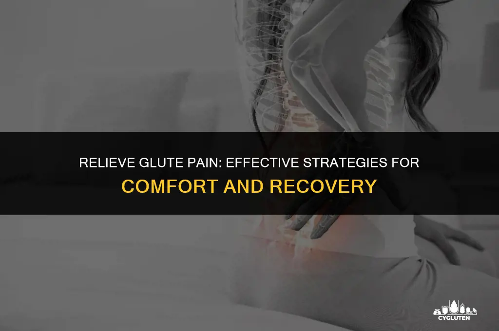 how do i stop my glutes from hurting
