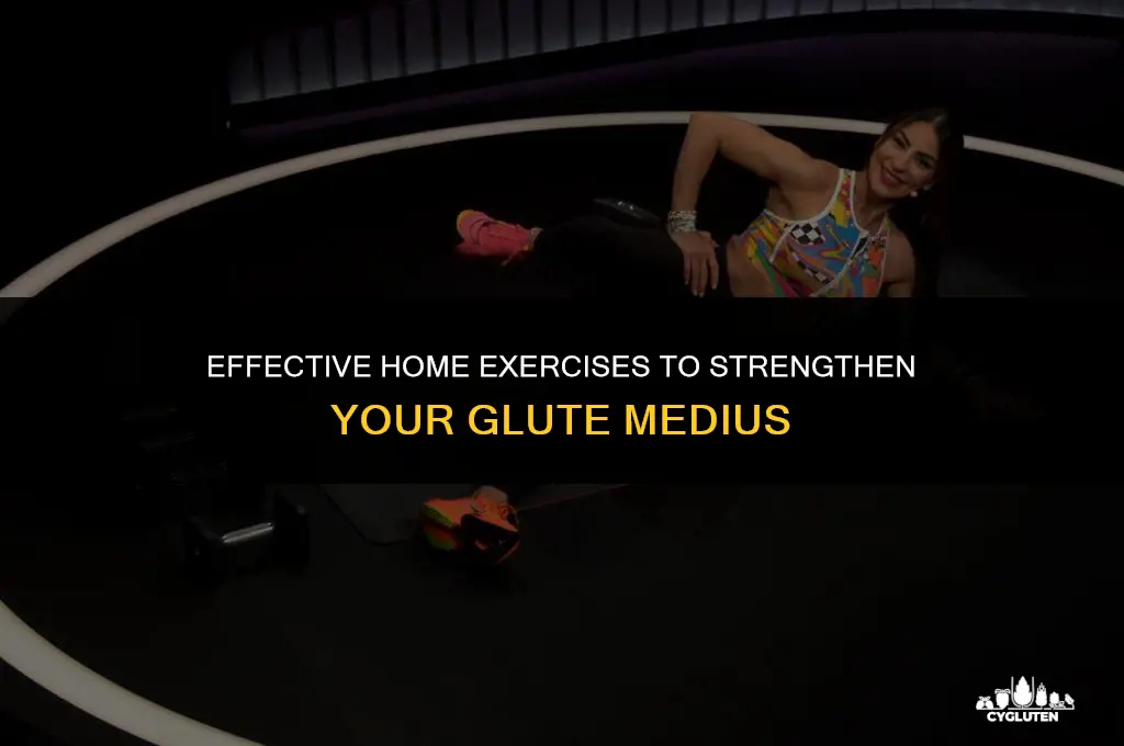 how do i strengthen glute medius at home