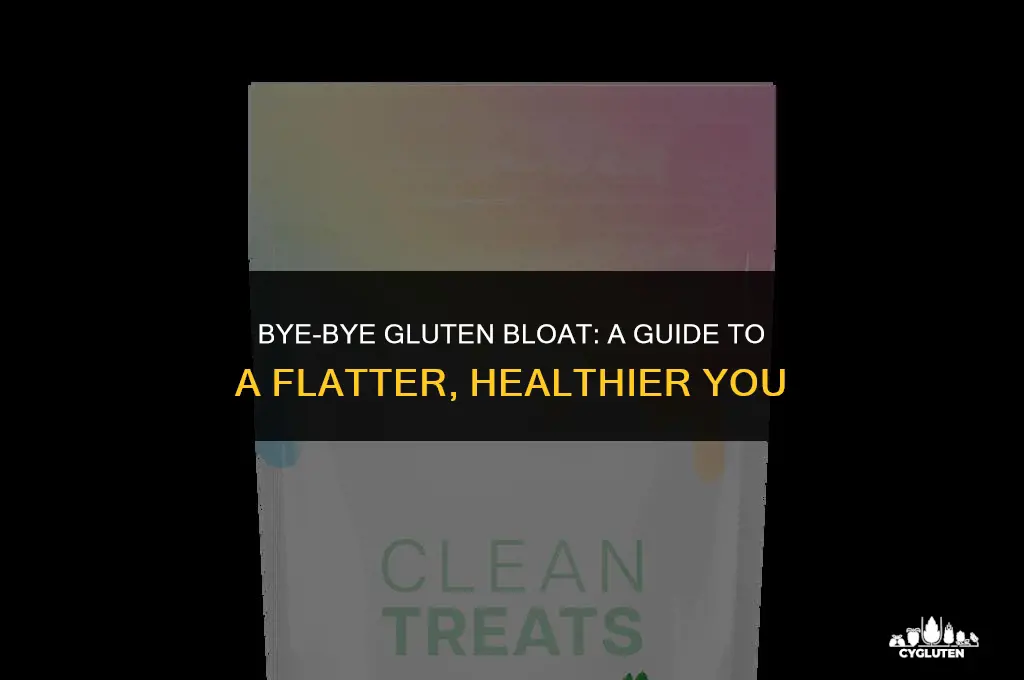 how do you get rid of gluten bloat