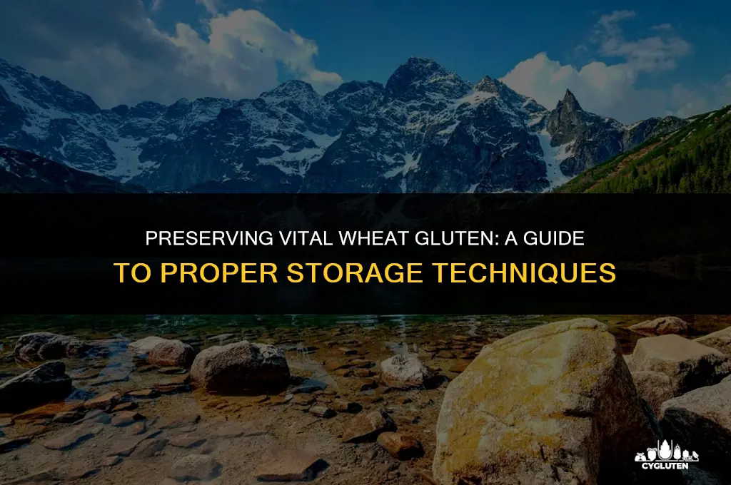 how do you store vital wheat gluten